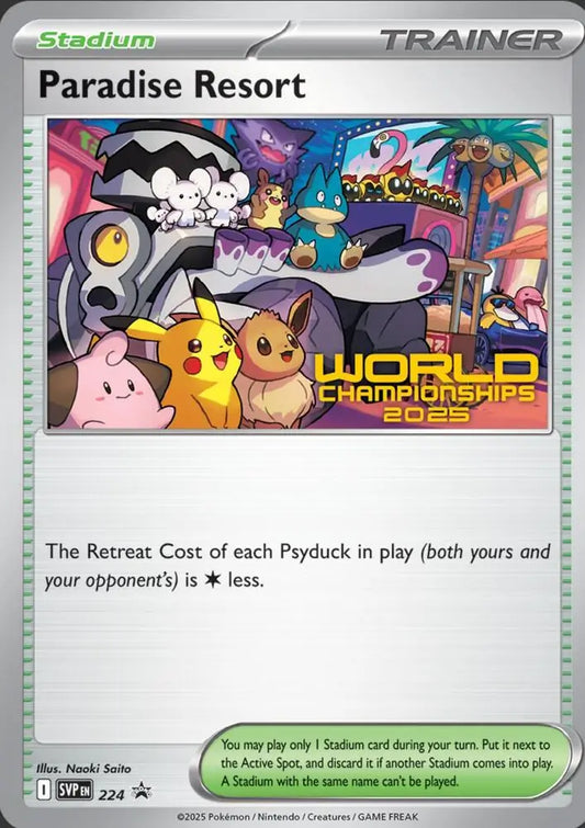 224 Paradise Resort World Championships 2025 Black Star Promo Pokémon Card