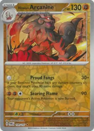 100/167 Hisuian Arcanine Reverse Holo Arcanine Twilight Masquerade Pokémon Card