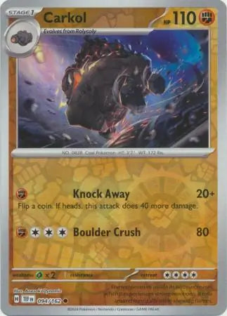 094/162 Carkol Reverse Holo Temporal Forces Pokémon Card