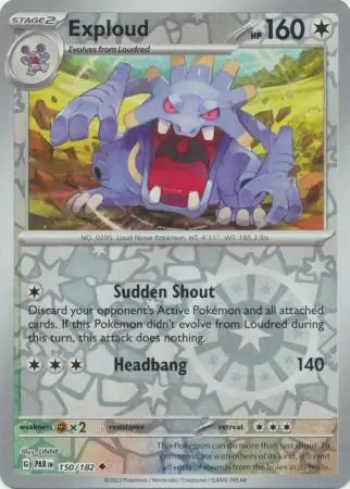 150/182 Exploud Reverse Holo Paradox Rift Pokémon Card