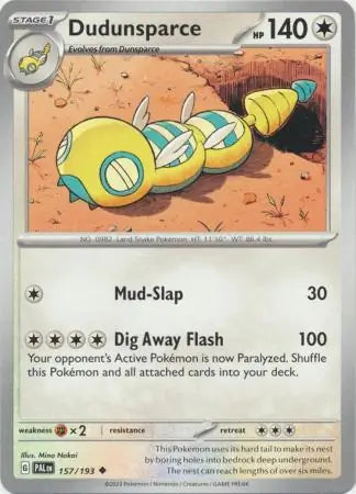 157/193 Dudunsparce Paldea Evolved Pokémon Card