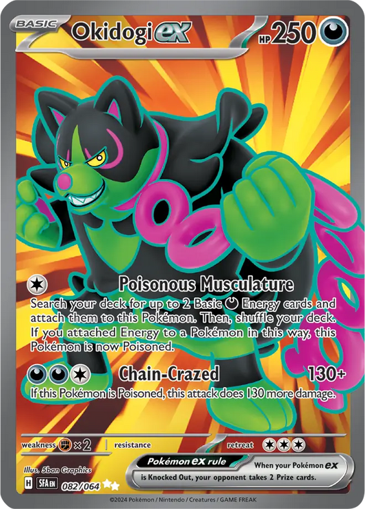 082/064 Okidogi ex Shrouded Fable Pokémon Card