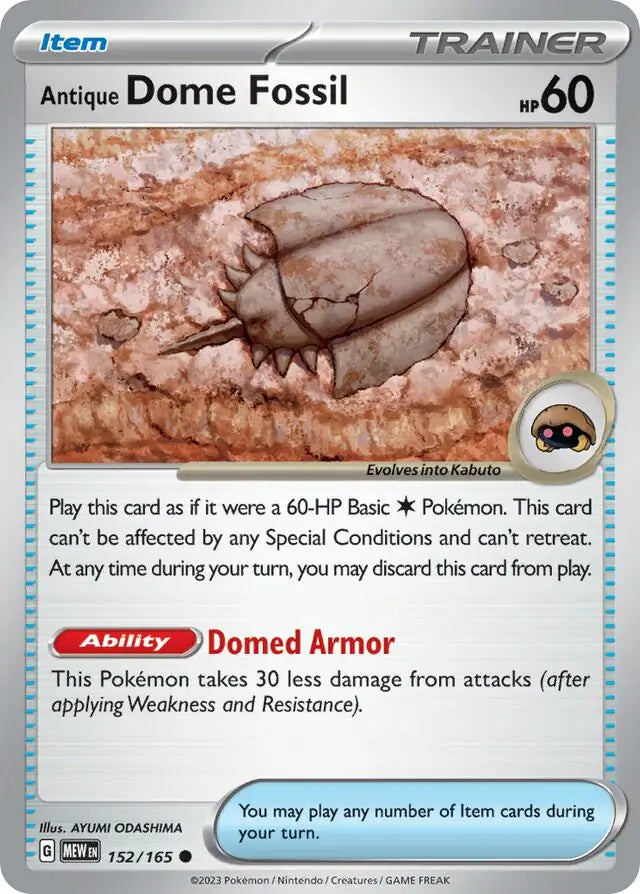 152/165 Antique Dome Fossil 151 Pokémon Card
