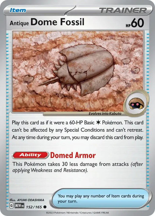 152/165 Antique Dome Fossil 151 Pokémon Card