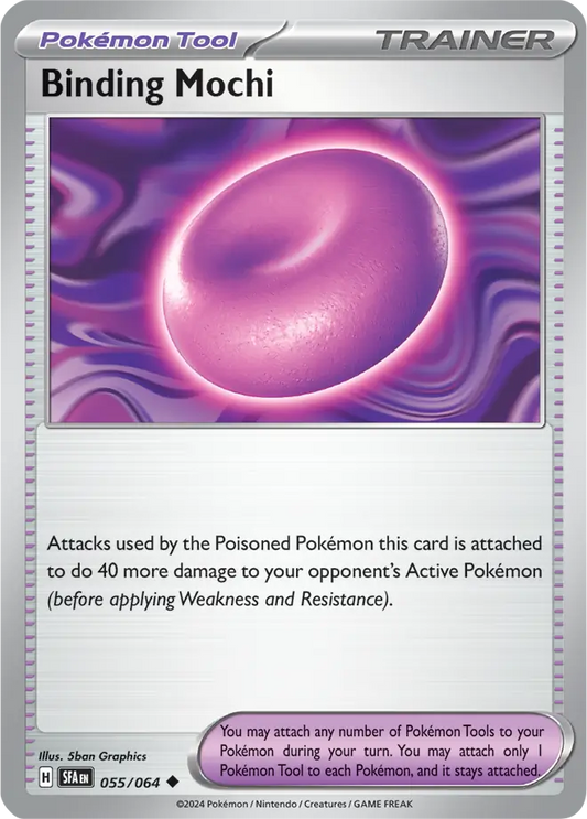 055/064 Binding Mochi Shrouded Fable Pokémon Card