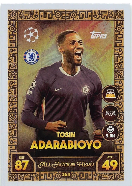 364 Tosin Adarabioyo (Chelsea) All-Action Hero