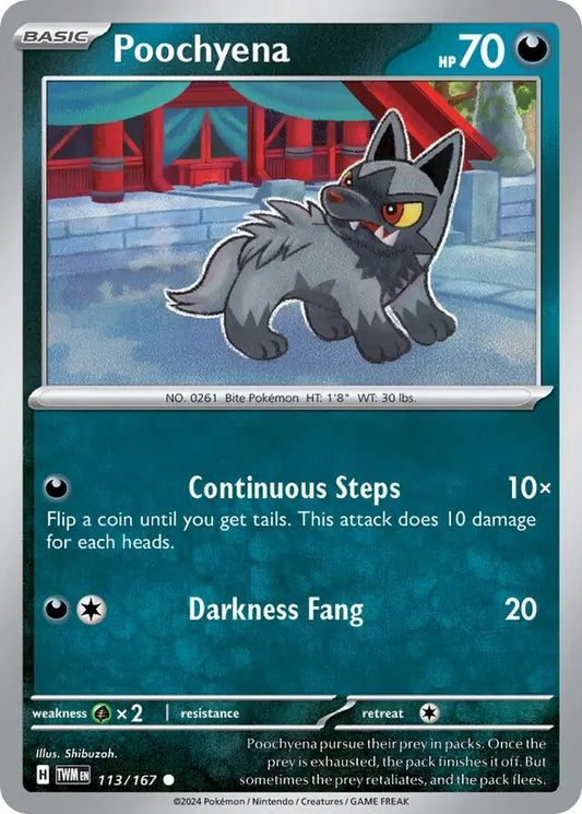 113/167 Poochyena Twilight Masquerade Pokémon Card