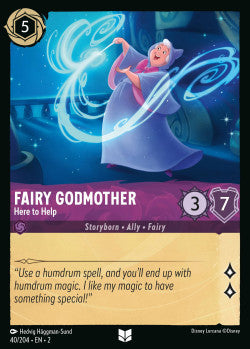 040/204 Fairy Godmother - Here to Help Disney Lorcana Rise Of The Floodborn Card
