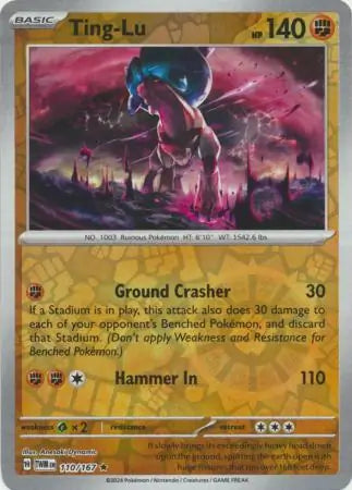 110/167 Ting-Lu Reverse Holo Twilight Masquerade Pokémon Card