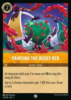 030/204 Painting the Roses Red Disney Lorcana Rise Of The Floodborn Card