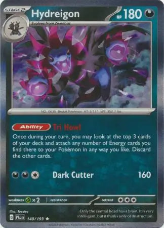 140/193 Hydreigon Paldea Evolved Pokémon Card